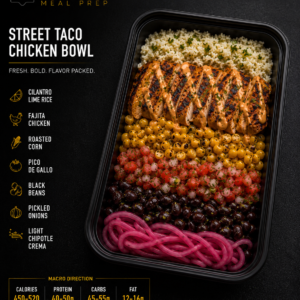 Street Taco Chicken Bowl